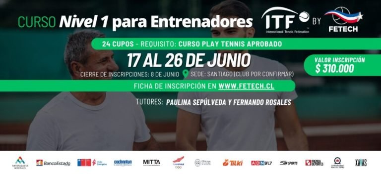 Anunciamos el Primer Curso Nivel 1 ITF para Entrenadores este 2025 – Federacion de Tenis de Chile