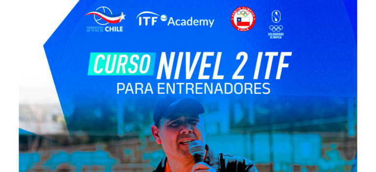 Anunciamos Curso Nivel 2 ITF para entrenadores Gratuito – Federacion de Tenis de Chile