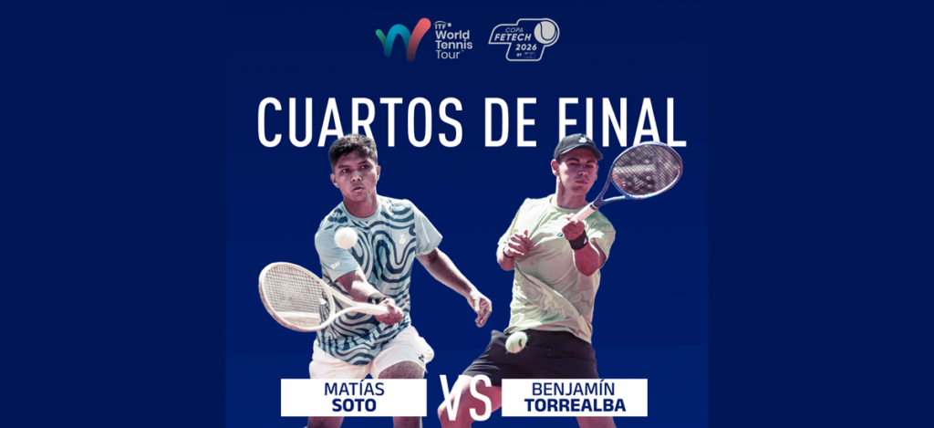 Duelo chileno asegura semifinalista en la Copa Fetech 2026 by IND – Federacion de Tenis de Chile