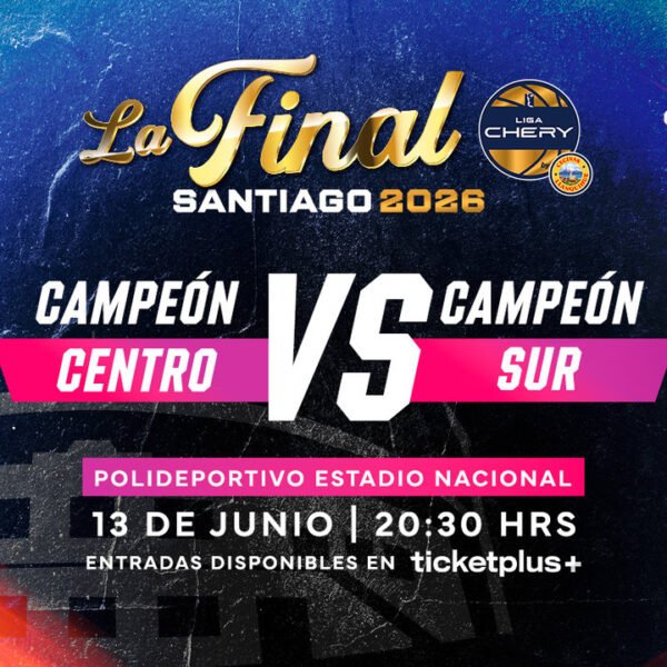 final Santiago 2026 de la Liga CHERY by Cecinas Llanquihue